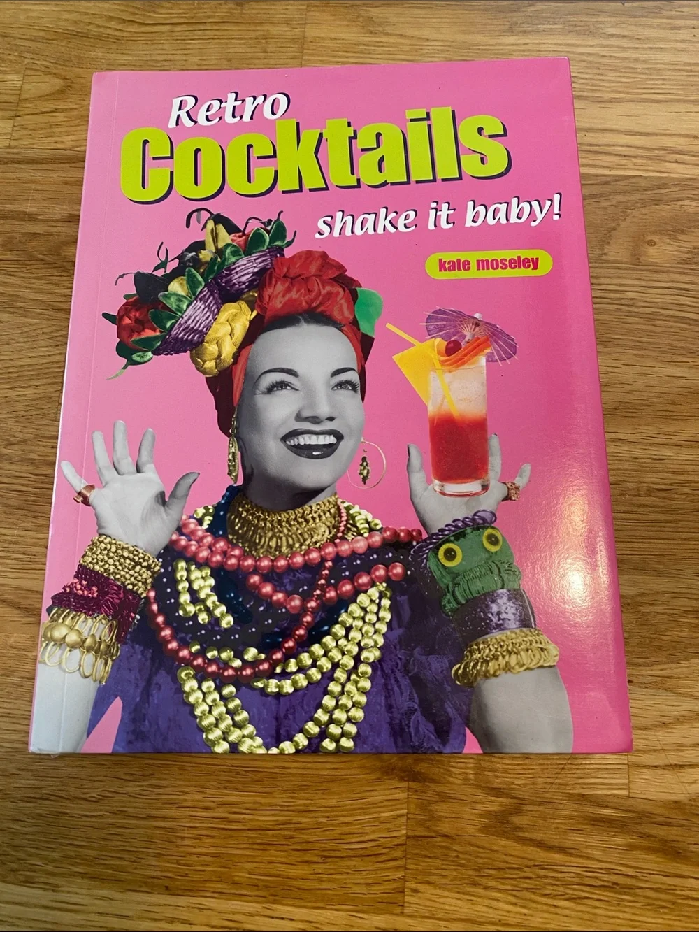 Kate Moseley Retro Cocktails Book